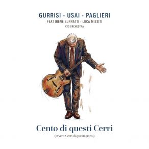 Cento Di Questi Cerri (Ovvero Cerri Di Questi Giorni) album cover