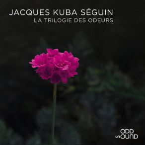 La Trilogie Des Odeurs album cover