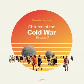 Children Of The Cold War∶ Phase 7 album cover