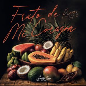 Ricano, Vol. 2 - Fruto De Mi Corazón album cover