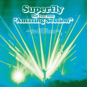 Superfly Hall Tour 2025 “Amazing Session” (Live) album cover