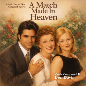 A Match Made In Heaven (Original Soundtrack) album cover