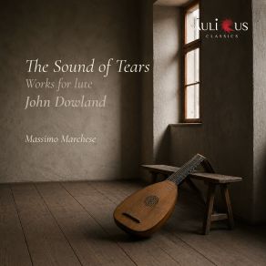The Sound Of Tears - Works For Lute album cover