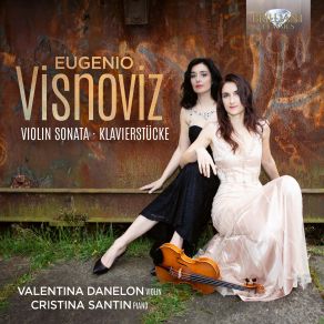 Visnoviz: Violin Sonata, Klavierstücke album cover