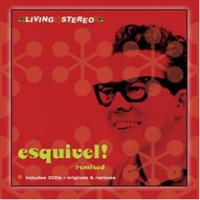 Esquivel! Remixed (CD 1 - Originals) album cover