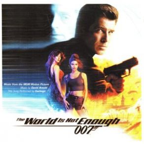 The World Is Not Enough album cover