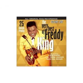 The Very Best Of Freddy King, Vol. 1 album cover
