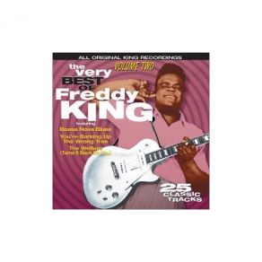 The Very Best Of Freddy King, Vol. 2 album cover