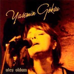 Ateş Oldum album cover