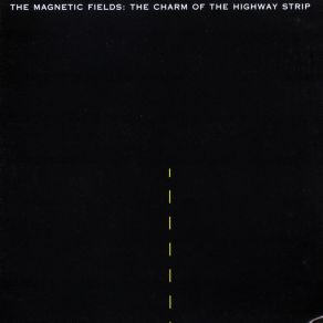 The Charm Of The Highway Strip album cover