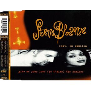 Give Me Your Love (Je T'Aime) (The Remixes) album cover