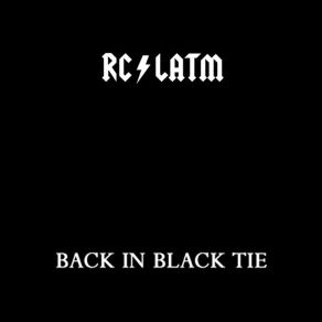 Back In Black Tie (Explicit) album cover