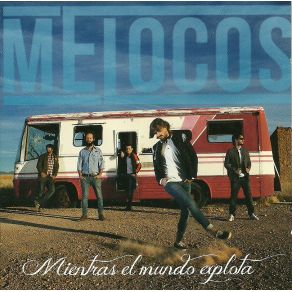Mientras El Mundo Explota album cover