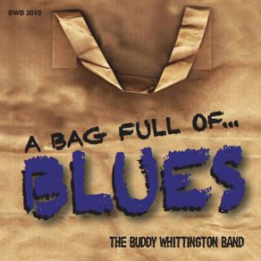 A Bag Full Of... Blues album cover
