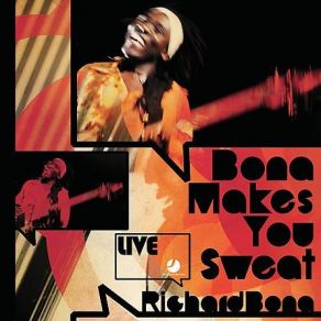 Bona Makes You Sweat album cover