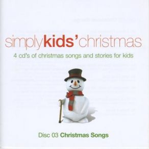 Simply Kids' Christmas; Christmas Songs CD3 album cover