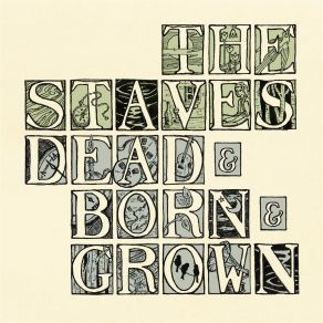 Dead & Born & Grown album cover