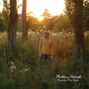 Fletcher Moss Park album cover