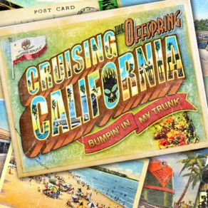 Cruising California (Bumpin' In My Trunk) (Single) album cover