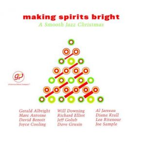 Making Spirits Bright: A Smooth Jazz Christmas album cover