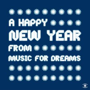 A Happy New Year From Music For Dreams album cover
