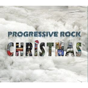Progressive Rock Christmas album cover