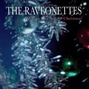 Wishing You A Rave Christmas album cover