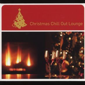 Christmas Chill Out Lounge album cover