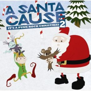 A Santa Cause: It'S A Punk Rock Christmas (CD2) album cover