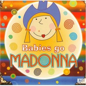 Babies Go Madonna album cover
