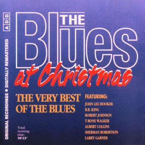 The Blues At Christmas: The Very Best Of The Blues (CD1) album cover