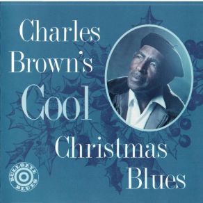 Charles Brown'S Cool Christmas Blues album cover