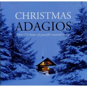 Christmas Adagios [CD1 Of 2] album cover