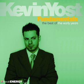 Kevin Yost - Fundamentals (Best Of The Early Years) album cover