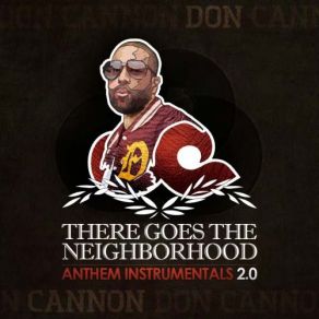 There Goes The Neighborhood Anthem Instrumentals 2. 0 album cover
