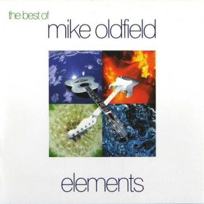 The Best Of Mike Oldfield - Elements album cover