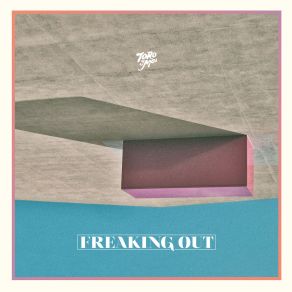 Freaking Out album cover