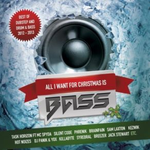 All I Want For Christmas Is Bass album cover