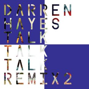 Talk Talk Talk (Remix 2) album cover