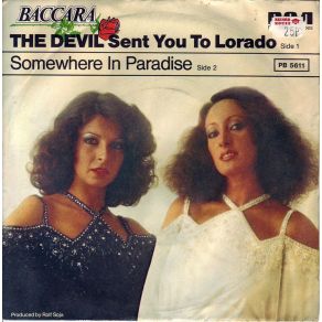 The Devil Sent You To Lorado (7 " Single) album cover