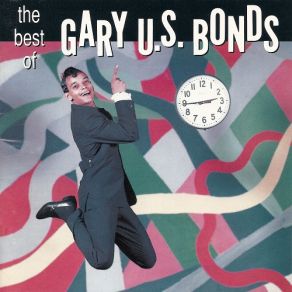 The Best Of Gary U. S. Bonds album cover