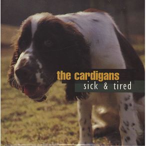 Sick & Tired (Single)  album cover