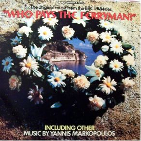 WHO PAYS THE FERRYMAN album cover