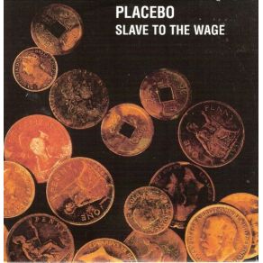 Slave To The Wage (Single)  album cover