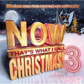 NOW THAT'S WHAT I CALL CHRISTMAS VOL. 3 2CD album cover