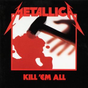 Kill 'Em All - Remixes, Alternate Versions & Demos album cover